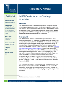 Regulatory Notice MSRB Seeks Input on Strategic 2014-16 Priorities