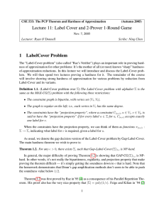Lecture 11: Label Cover and 2-Prover 1-Round Game