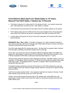 N EWS  Ford Delivers Best April U.S. Retail Sales in 10 Years;