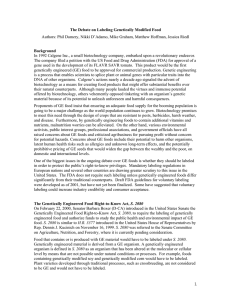 The Debate on Labeling Genetically Modified Food Background