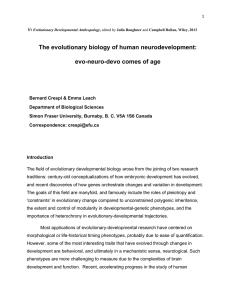 The evolutionary biology of human neurodevelopment: evo-neuro-devo comes of age