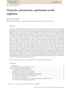 Oxytocin, testosterone, and human social cognition Bernard J. Crespi
