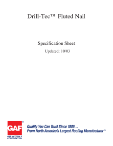 Drill-Tec™ Fluted Nail Specification Sheet Updated: 10/03