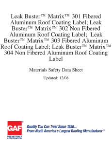 Leak Buster™ Matrix™ 301 Fibered Aluminum Roof Coating Label; Leak