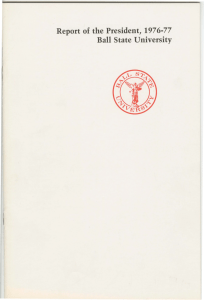 Report of the President, 1976-77 Ball State Uni¥ersity