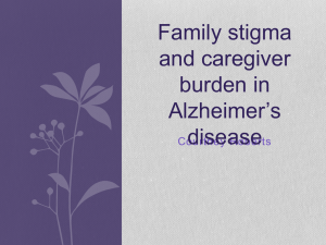 Family stigma and caregiver burden in Alzheimer’s