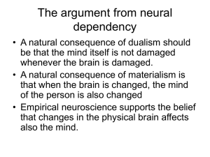The argument from neural dependency