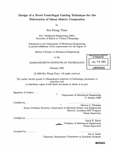 Design  of  a  Novel  Centrifugal ... Fabrication of  Metal  Matrix  Composites