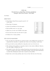 CSE 331 Sample Mid-term Exam: Fall 2009