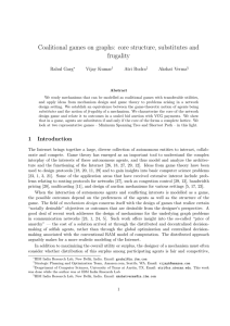 Coalitional games on graphs: core structure, substitutes and frugality Rahul Garg Vijay Kumar