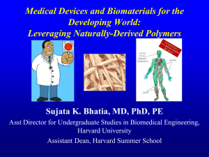 Medical Devices and Biomaterials for the Developing World: Leveraging Naturally-Derived Polymers
