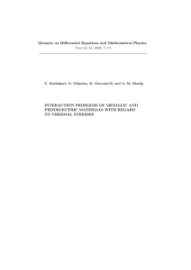 Memoirs on Differential Equations and Mathematical Physics PIEZOELECTRIC MATERIALS WITH REGARD