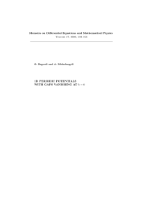 Memoirs on Differential Equations and Mathematical Physics 1D PERIODIC POTENTIALS
