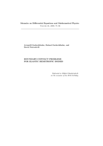 Memoirs on Differential Equations and Mathematical Physics BOUNDARY-CONTACT PROBLEMS