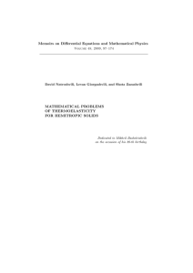 Memoirs on Differential Equations and Mathematical Physics MATHEMATICAL PROBLEMS OF THERMOELASTICITY