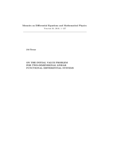 Memoirs on Differential Equations and Mathematical Physics FOR TWO-DIMENSIONAL LINEAR