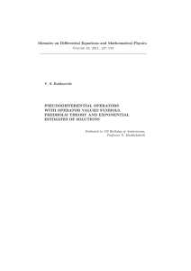 Memoirs on Differential Equations and Mathematical Physics PSEUDODIFFERENTIAL OPERATORS