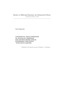 Memoirs on Differential Equations and Mathematical Physics CONDITIONAL WELL-POSEDNESS OF NONLOCAL PROBLEMS