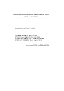 Memoirs on Differential Equations and Mathematical Physics THE EXISTENCE OF SOLUTIONS