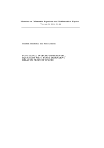 Memoirs on Diﬀerential Equations and Mathematical Physics FUNCTIONAL INTEGRO-DIFFERENTIAL EQUATIONS WITH STATE-DEPENDENT