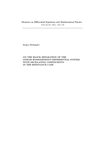 Memoirs on Diﬀerential Equations and Mathematical Physics LINEAR HOMOGENEOUS DIFFERENTIAL SYSTEM