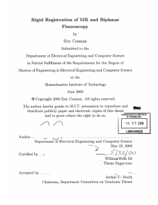 Rigid  Registration  of  MR  and ... Fluoroscopy Eric  Cosman
