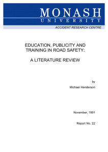 EDUCATION, PUBLICITY AND TRAINING IN ROAD SAFETY:  A LITERATURE REVIEW