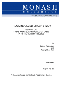 TRUCK INVOLVED CRASH STUDY REPORT ON: FATAL AND INJURY CRASHES OF CARS