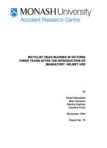 BICYCLIST HEAD INJURIES IN VICTORIA THREE YEARS AFTER THE INTRODUCTION OF by