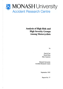Analysis of High Risk and High Severity Groups Among Motorcyclists David Carr