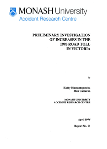 IN VICTORIA PRELIMINARY INVESTIGATION OF INCREASES IN THE 1995 ROAD TOLL