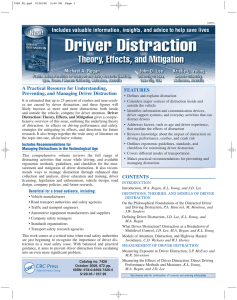 A Practical Resource for Understanding, FEATURES Preventing, and Managing Driver Distraction