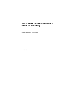 Use of mobile phones while driving – effects on road safety