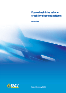 Four-wheel drive vehicle crash involvement patterns August 2006 Report Summary 06/05