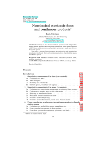 Nonclassical stochastic flows and continuous products ∗ Boris Tsirelson