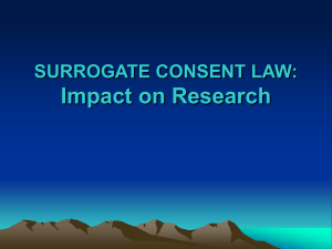 Impact on Research SURROGATE CONSENT LAW: