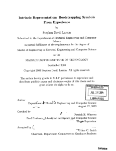 Bootstrapping  Symbols Intrinsic Representation: From  Experience Stephen  David  Larson