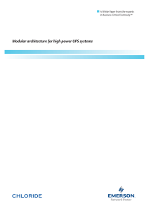 Modular architecture for high power UPS systems Business-Critical Continuity™