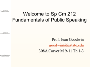 Welcome to Sp Cm 212 Fundamentals of Public Speaking