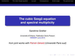The cubic Szeg ˝ o equation and spectral multiplicity Sandrine Grellier