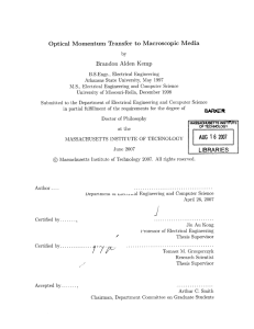 Optical  Momentum  Transfer to  Macroscopic  Media