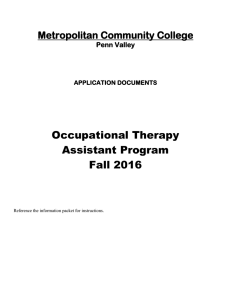 Occupational Therapy Assistant Program Fall 2016 Metropolitan Community College