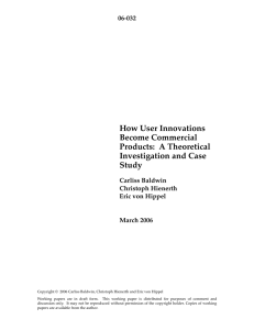 How User Innovations Become Commercial Products:  A Theoretical Investigation and Case