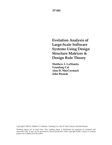 Evolution Analysis of Large-Scale Software Systems Using Design Structure Matrices &amp;