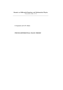 Memoirs on Differential Equations and Mathematical Physics PSEUDO-DIFFERENTIAL CRACK THEORY