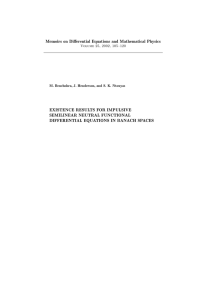 Memoirs on Differential Equations and Mathematical Physics EXISTENCE RESULTS FOR IMPULSIVE