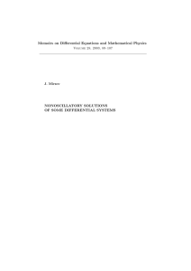 Memoirs on Differential Equations and Mathematical Physics NONOSCILLATORY SOLUTIONS