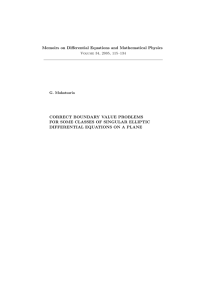 Memoirs on Differential Equations and Mathematical Physics CORRECT BOUNDARY VALUE PROBLEMS