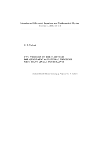 Memoirs on Differential Equations and Mathematical Physics TWO VERSIONS OF THE