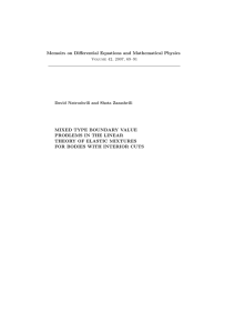 Memoirs on Differential Equations and Mathematical Physics MIXED TYPE BOUNDARY VALUE